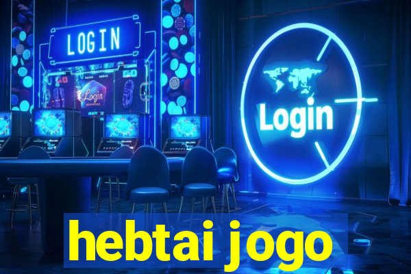 hebtai jogo